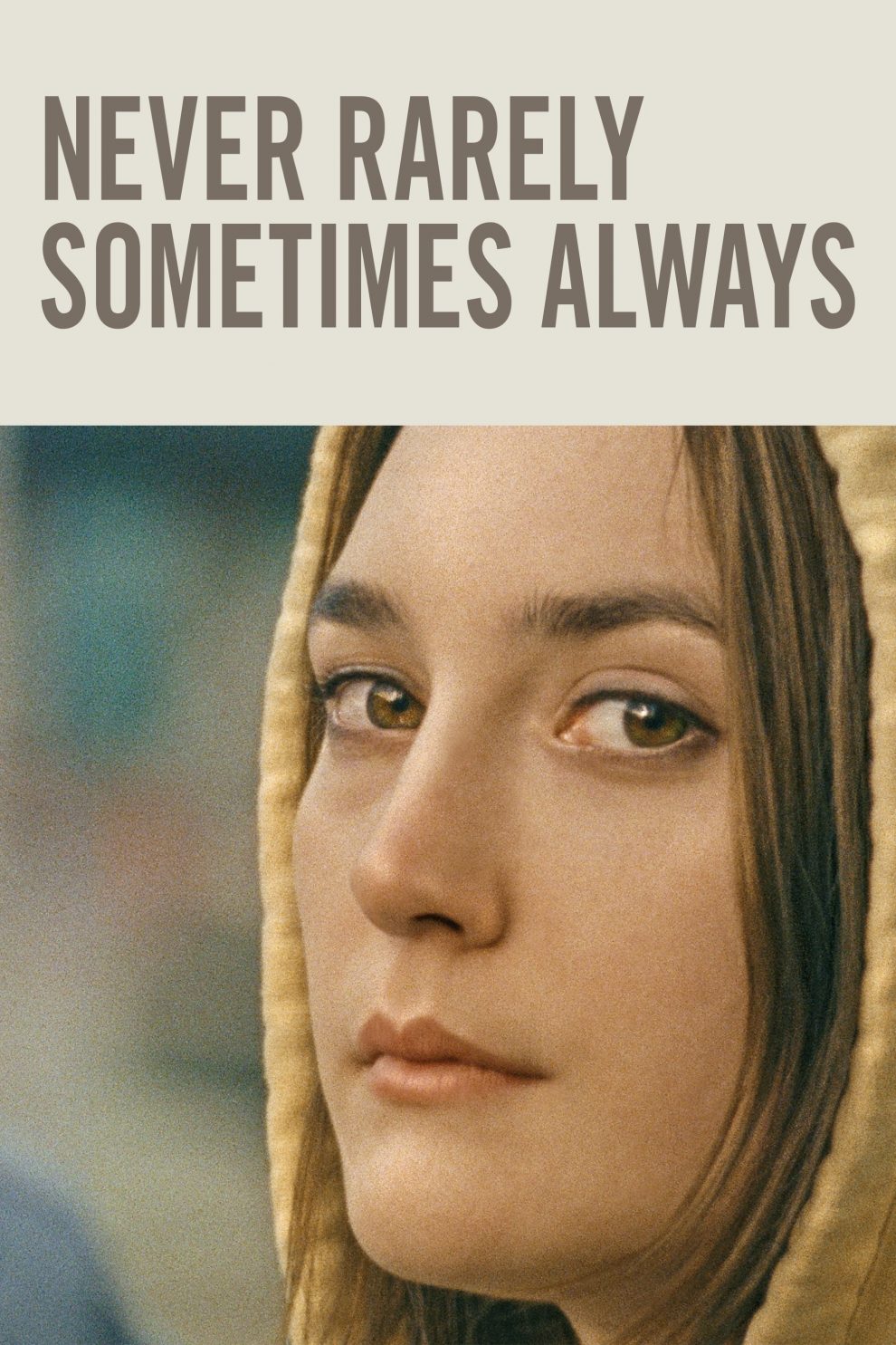 Poster for the movie "Never Rarely Sometimes Always"